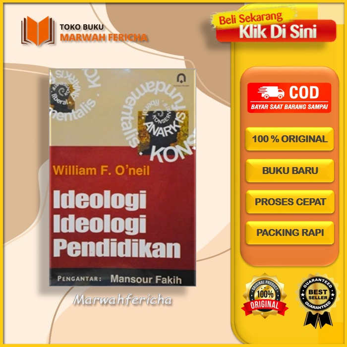 Ideologi-Ideologi Pendidikan oleh William F.ONeil