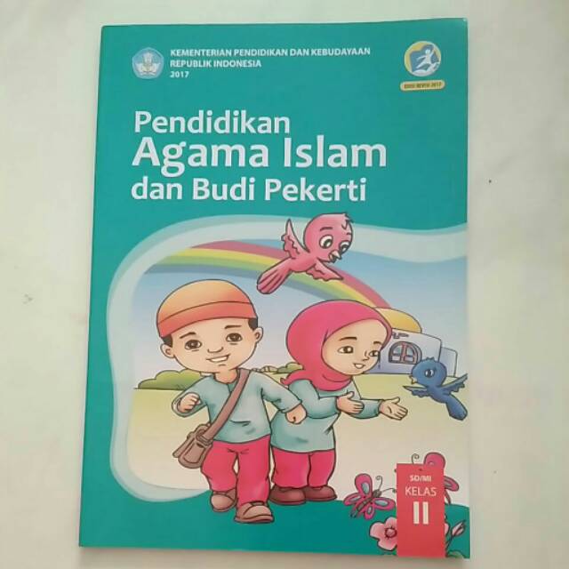 Buku Pendidikan Agama Islam Dan Budi Pekerti Kelas 2 Sd Kurikulum 2013 Edisi Revisi 2017