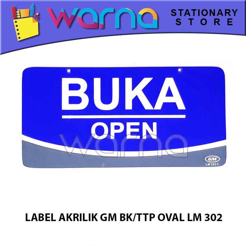 

LABEL AKRILIK GM BUKA TUTUP OVAL LM 302