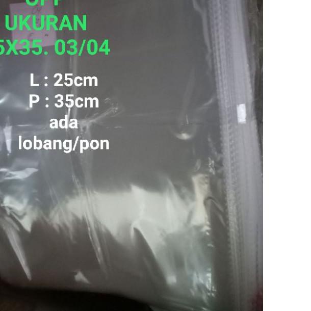 

( ) PLASTIK OPP UKURAN 25X35. 03/04 PON (500LEMBAR)