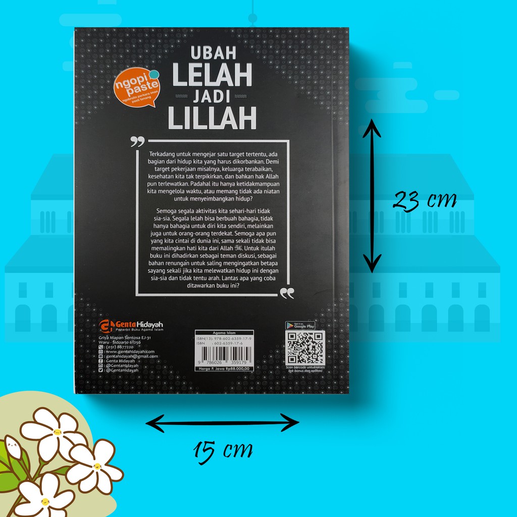 Buku Motivasi Islam Ubah Lelah Jadi Lillah Dwi Suwiknyo Shopee Indonesia