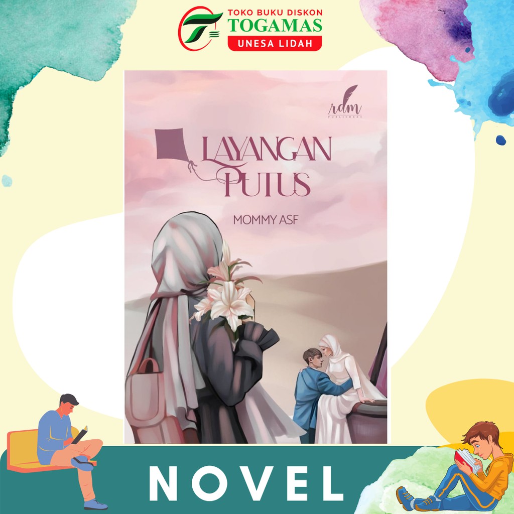 BEST SELLER!! NOVEL LAYANGAN PUTUS KARYA MOMMY ASF