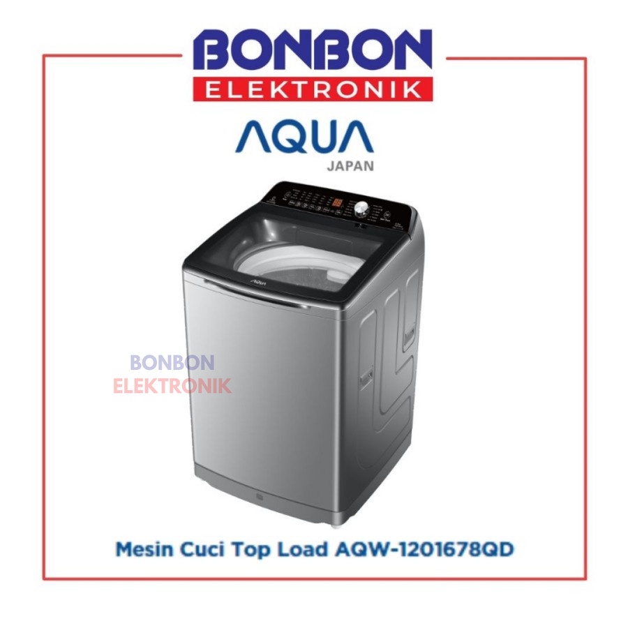 AQUA Mesin Cuci 1 Tabung 12KG AQW-1201678QD Top Loading 12 KG