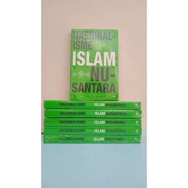 Nasionalisme dan Islam Nusantara (ASLI)
