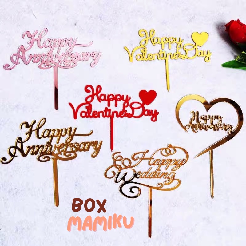 Topper Happy Anniversary Love You Always Hiasan Dekorasi Cake Decoration