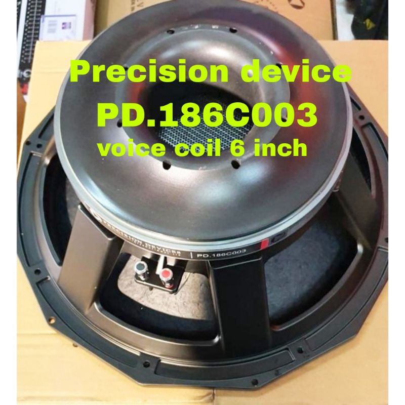 SPEAKER PRECISSION DEVICE PD.186C003 18 INCH VC 6 INCH