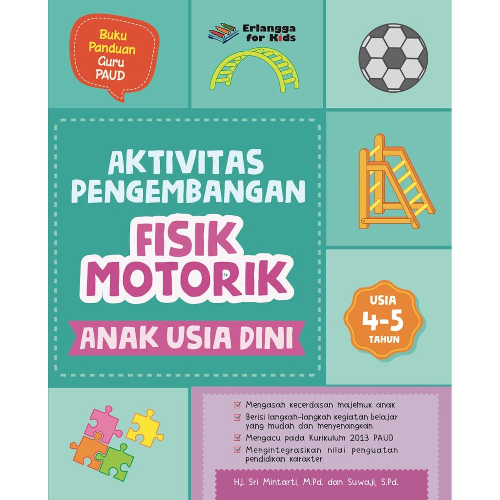 New Ori Buku Aktivitas Pengembangan Fisik Motorik Anak Usia Dini 4 Hingga 5 Ta Shopee Indonesia