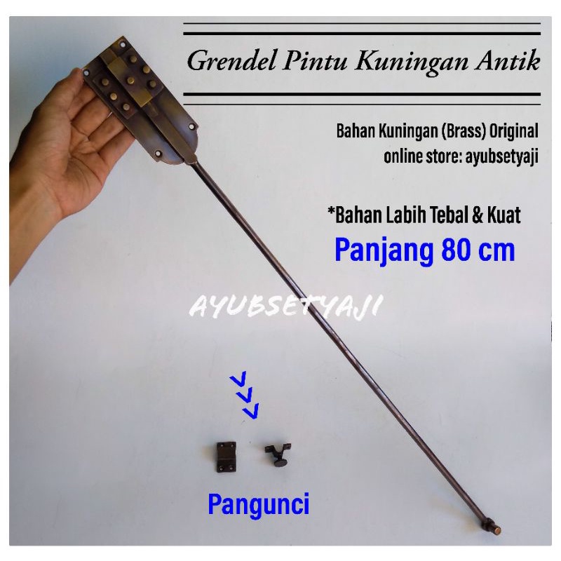 Grendel Pintu Panjang 80cm Kuningan Gembok Batavia Pengunci Pintu 80 cm Protugis Brass antik pengama