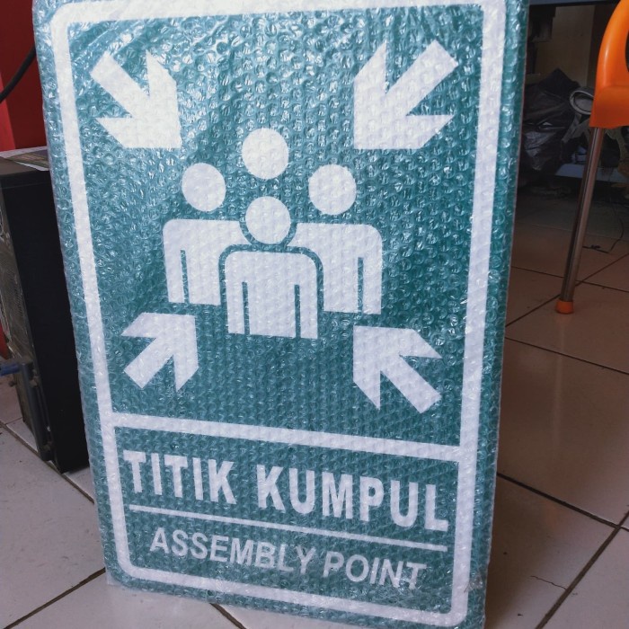 

Papan K3 Titik Kumpul 40 x 60 cm assembly point bahan tebal murah l NEW21