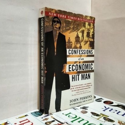 CONFESSIONS OF AN ECONOMIC HIT MAN