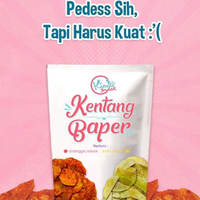 

Kentang Baper PEDAS