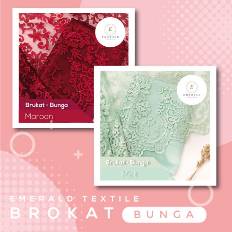 Paket Lengkap Kain Bridesmaid / Kain Satin + Kain Brokat By Emerald Textile - Bunga