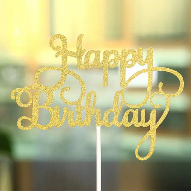 CAKE TOPPER HAPPY BIRTHDAY PAPER GLITTER / TOPPER CAKE HAPPY BIRTHDAY PAPER GLITER GOLD