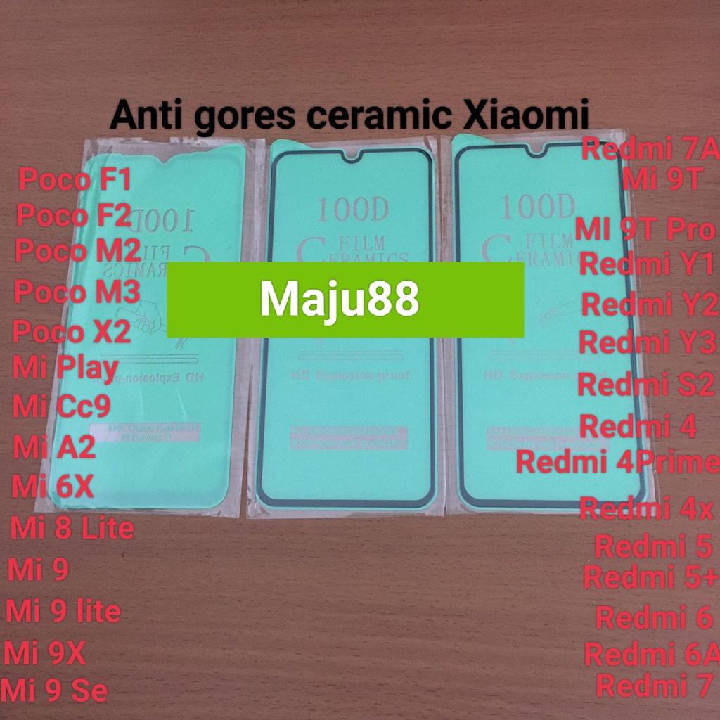 Anti Gores Ceramic film 100D Xiaomi POCO F1 /POCO F2 /POCO M2 /POCO M3/ POCO X2 /MI PLAY /MI CC9 /Mi A2