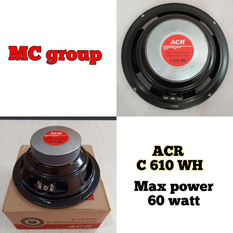 Speaker ACR 6inch C 610 WH speaker ACR 610 ORIGINAL