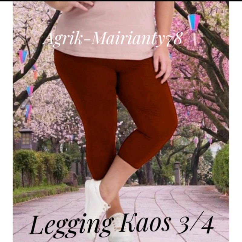 LEGGING PENDEK 3/4 BAHAN KAOS LEMBUT JUMBO - LEGGING KAOS 3/4 JUMBO TEBAL XXL