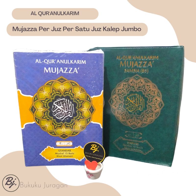 AL QURAN MUJAZZA PER JUZ PER SATU JUZ KOMPLIT 30 JUZ COVER KALEP UKURAN JUMBO 19X27 CM
