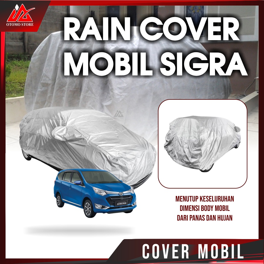 COVER MOBIL SIGRA Selimut Sarung Cover Body Mobil Sigra Anti Air Waterproof Bahan Tebal Pelindung Mobil