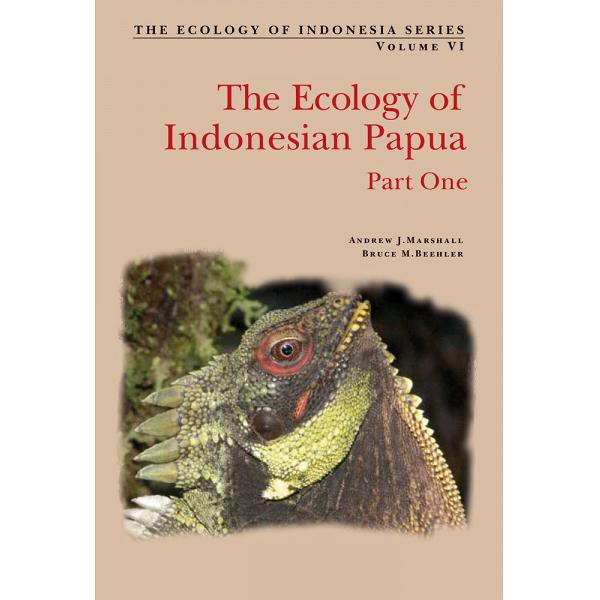 The Ecology of Papua: Part One - 9780794603939 - Buku Ori Periplus