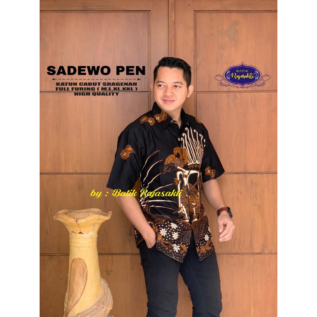 SADEWO RAJASAKTI KEMEJA BATIK SOLO PRIA LENGAN PENDEK PANJANG LAPIS FURING ATASAN PREMIUM MODERN KATUN HALUS KAPAS MELINGKAR TWO KASTARA KEBERKAHAN KEMBANG PARI KENARI KENARI PANDA KENCONO LUHUR 2 KENCONO LUHUR COLET KENZO KERIS SOGAN KERTAJAYA IJO KERTA