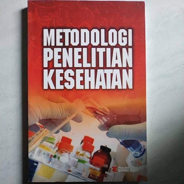 Metodologi Penelitian Kesehatan Soekidjo Notoatmodjo Shopee Indonesia