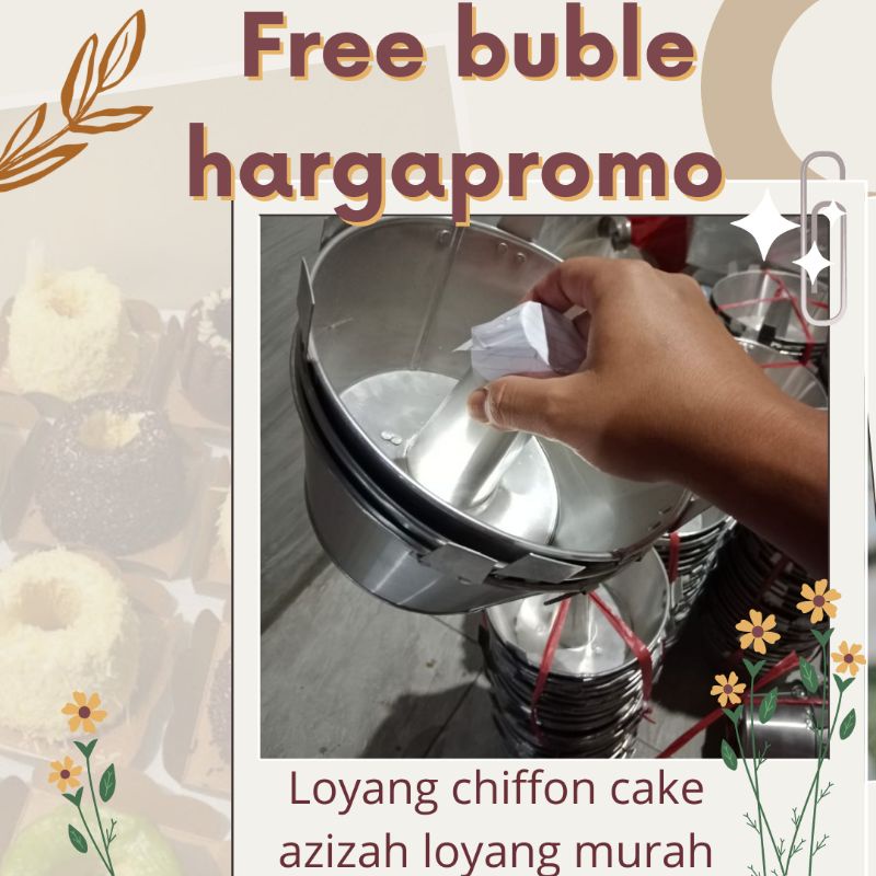 loyang chiffon cake 20cm dan 22cm free buble langsung pengrajin bahan tebal muter kawat