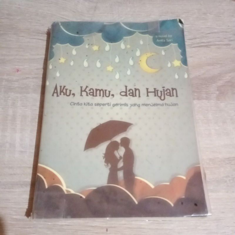 Novel Preloved Aku, Kamu dan Hujan