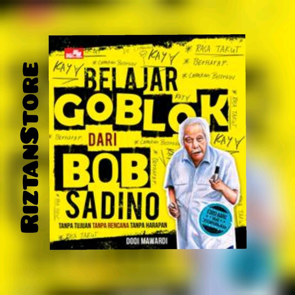 BELAJAR GOBLOK DARI BOB SADINO Murah