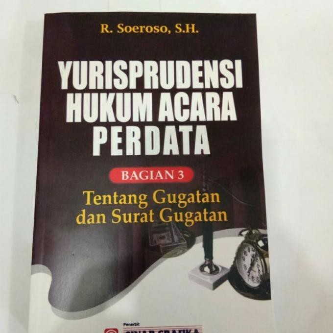 New Product / Yurisprudensi Hukum Acara Perdata Bagian 3 Soeroso