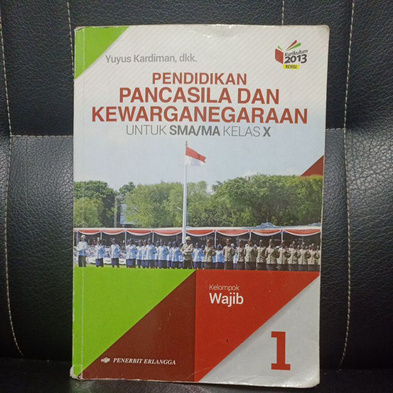 

Pendidikan Pancasila Dan Kewarganegaraan Kelas 10 Yuyus Kardiman