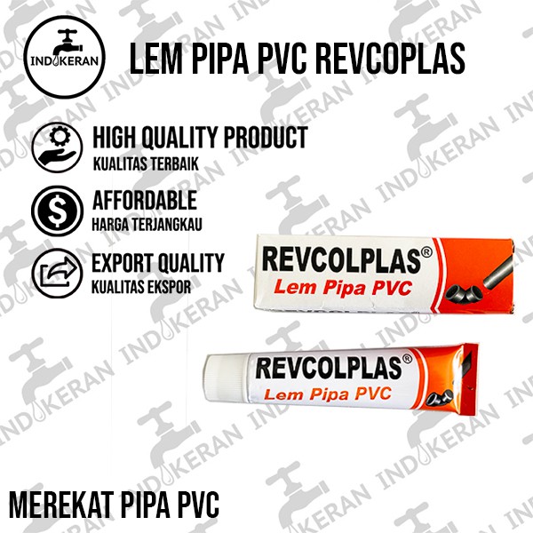 INDOKERAN - Lem Pipa REVCOPLAS - High Quality