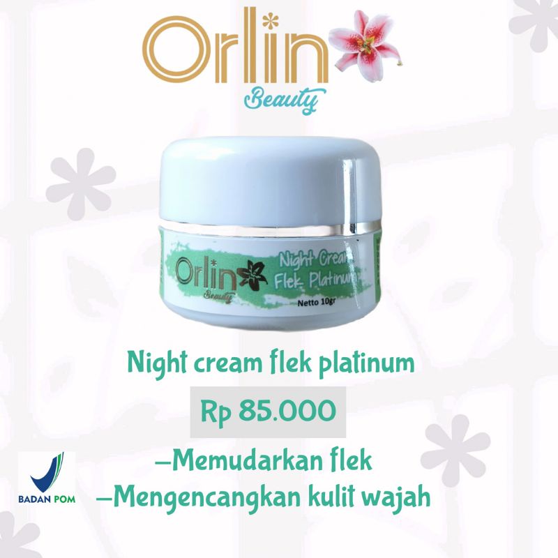 Night cream flek platinum/krim malam flek/krim penghempas flek tebal/orlin beauty