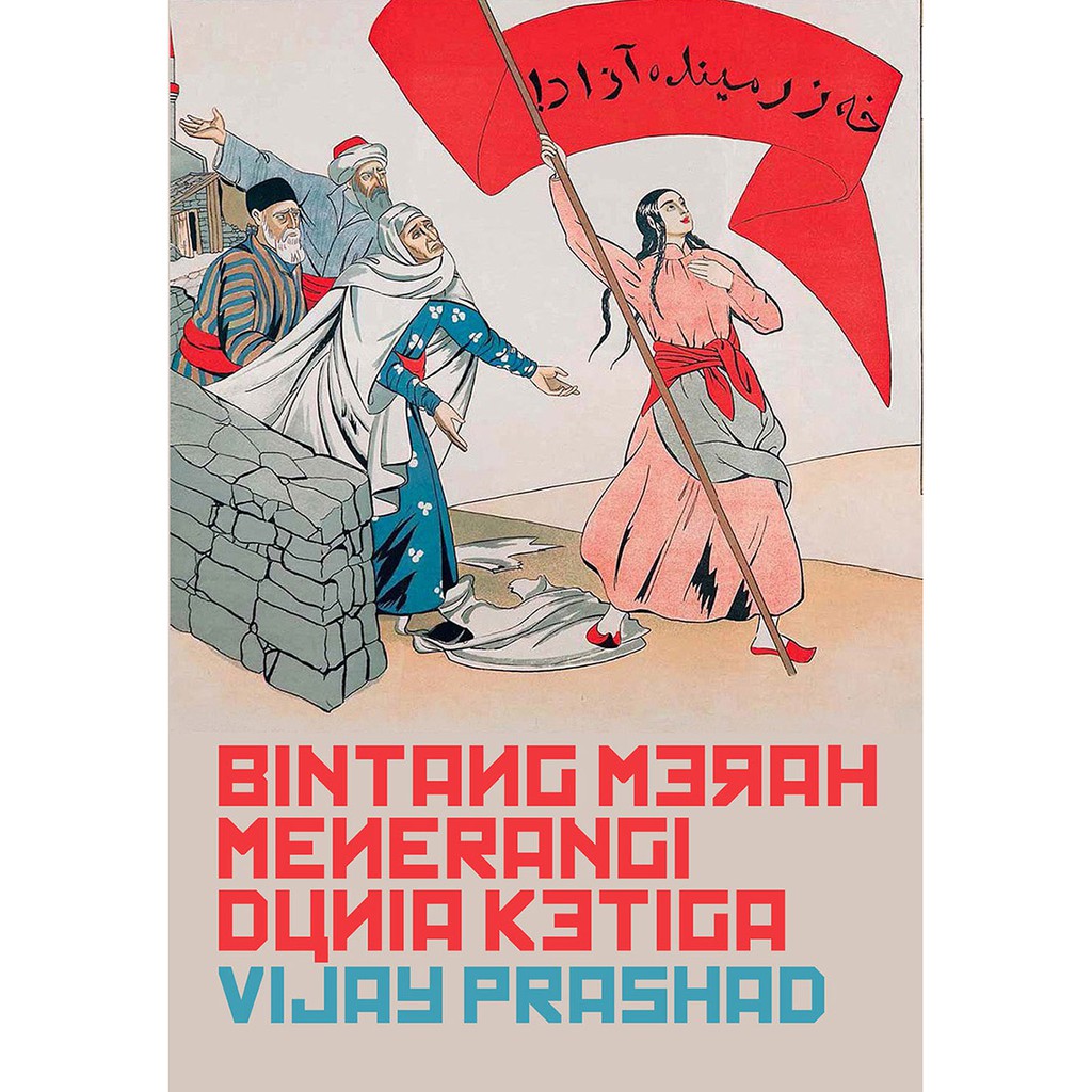 Buku : Bintang Merah Menerangi Dunia Ketiga