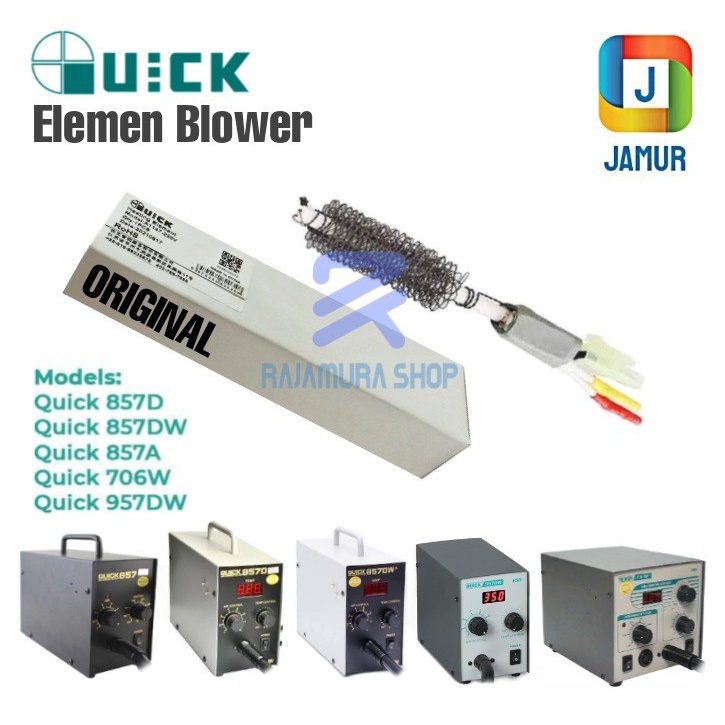 ELEMEN BLOWER QUICK 857D ORIGINAL ELEMEN QUICK 857DW ELEMEN QUICK 857DW+ ELEMEN QUICK 857A ELEMEN QU