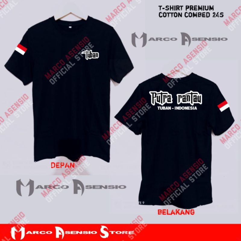 T-SHIRT KAOS PREMIUM FASHION PRIA MAUPUN WANITA TULISAN PUTRA RANTAU TUBAN | MA8