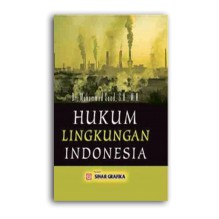 

Hukum Lingkungan Indonesia