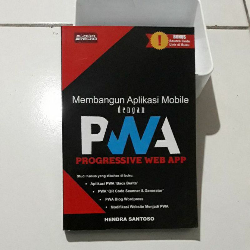 membangun aplikasi mobile dengan PWA progressive web app. h1a