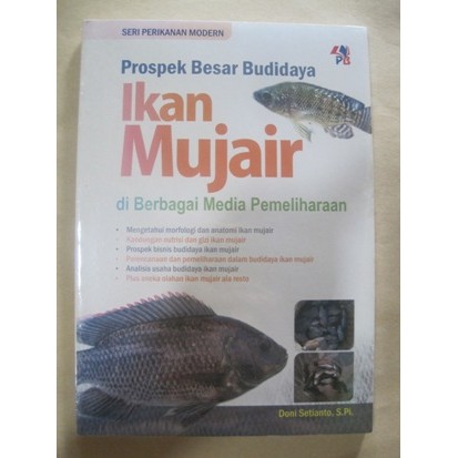 CUCI GUDANG - PROSPEK BESAR BUDIDAYA IKAN MUJAIR, Doni Setianto