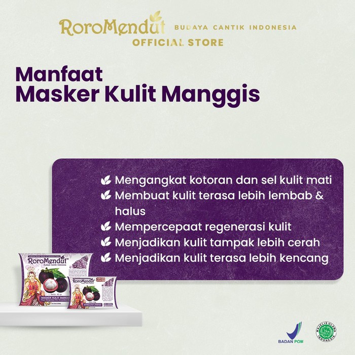 RORO MENDUT MASKER KULIT MANGGIS