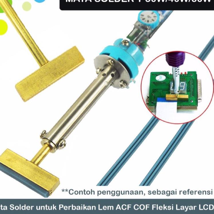 [ART. 917] Mata Solder T 60W untuk Perbaikan Lem ACF COF Bonding Layar LCD LED