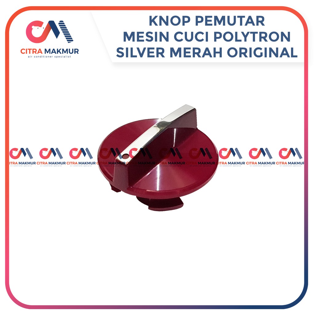 Knop Pemutar Polytron Merah Silver perak Metal kilat Original Tombol Mesin Cuci Asli