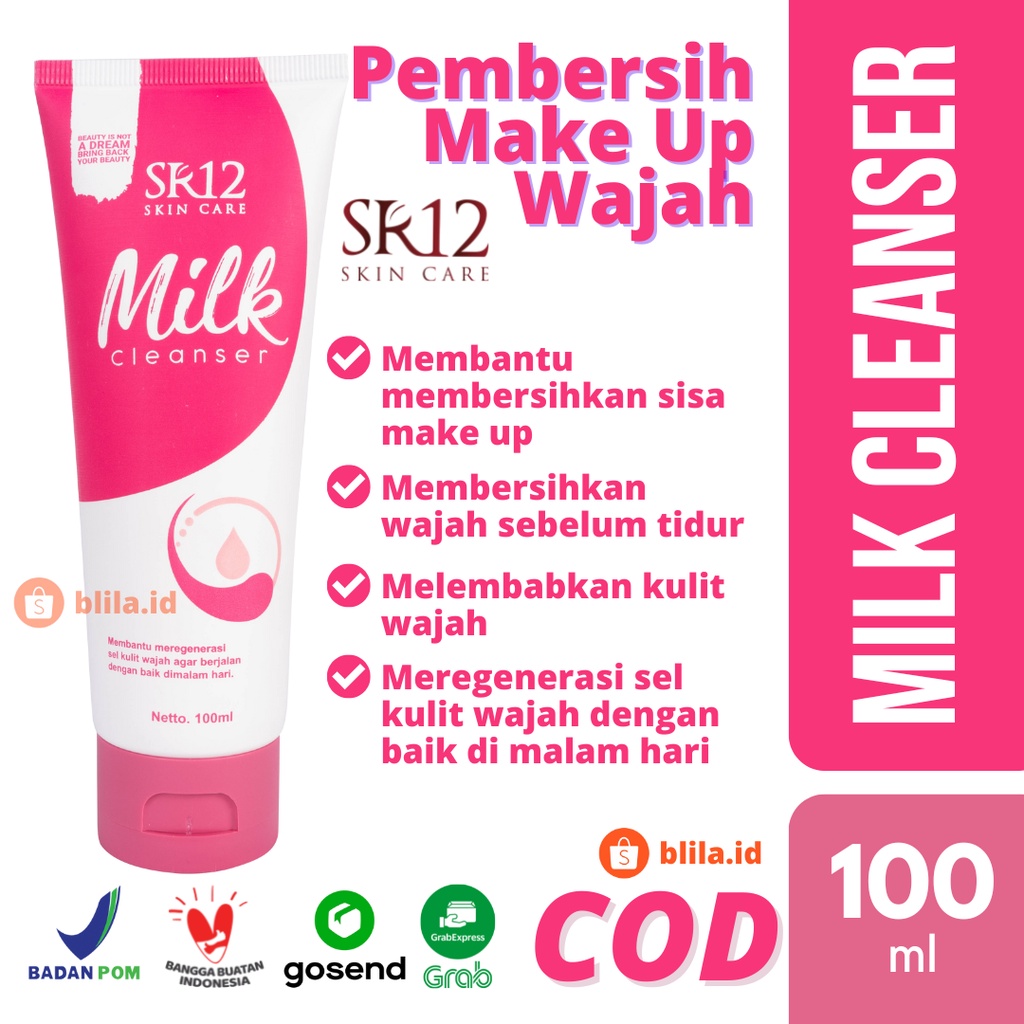 MILK CLEANSER SR12 100ml Pembersih Make Up Makeup Pembersih Wajah Pembersih Muka Double Cleansing Oil BLILA