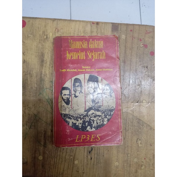 MANUSIA DALAM KEMELUT SEJARAH - TAUFIK ABDULLAH