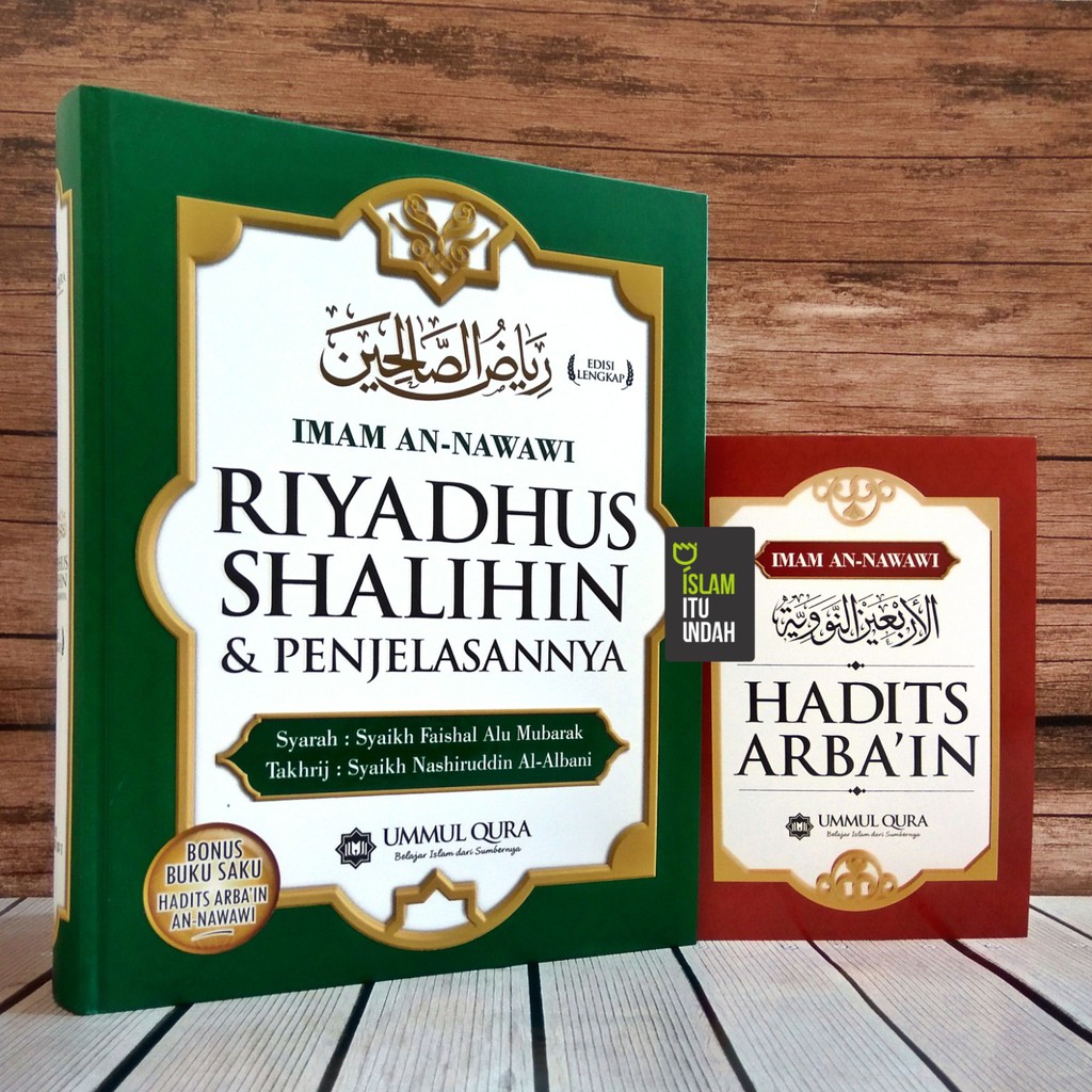 Riyadhus Shalihin dan Penjelasannya (Edisi Lengkap)