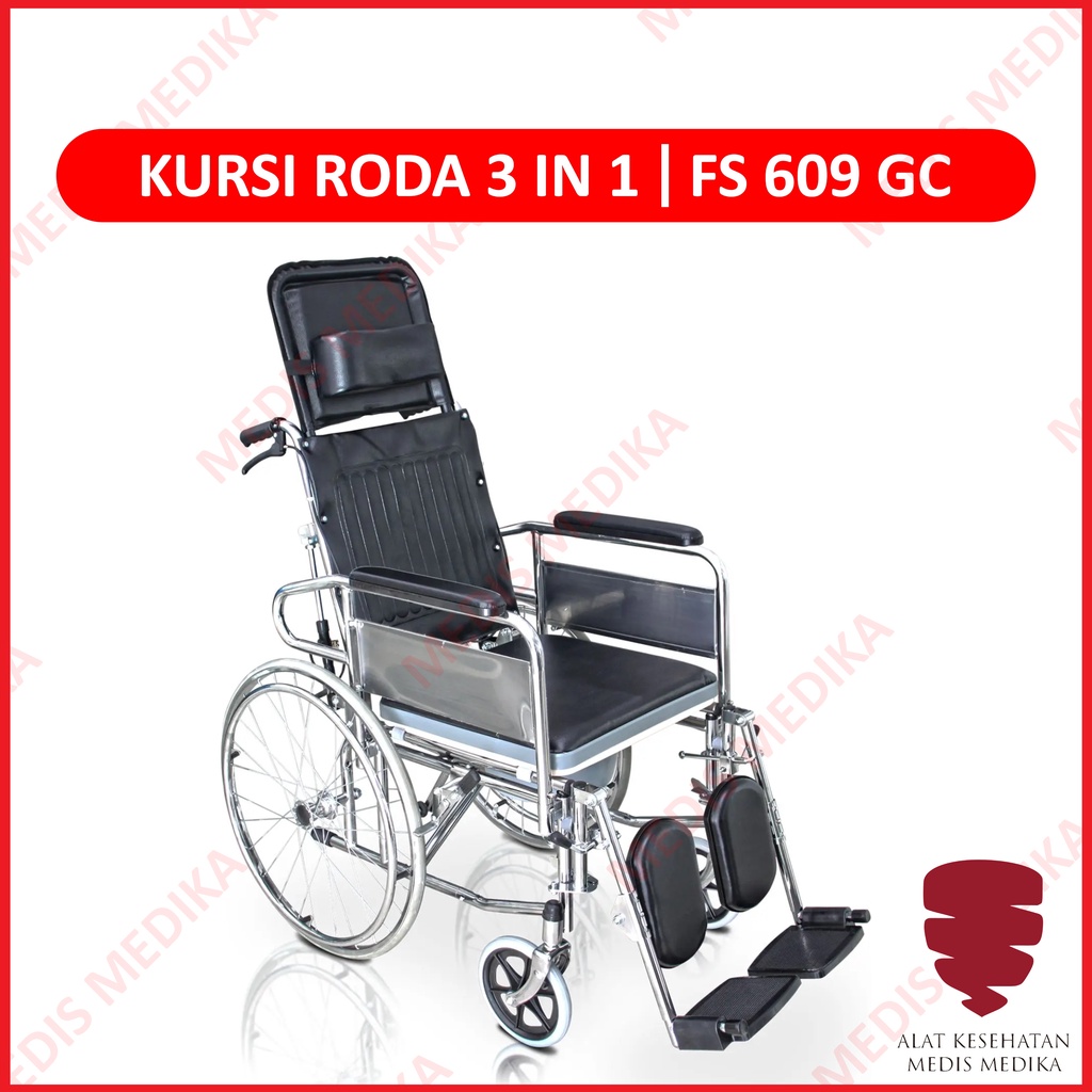 Kursi Roda 3in1 FS609GC Tidur Duduk Toilet FS 609 GC 3 in 1 Onemed