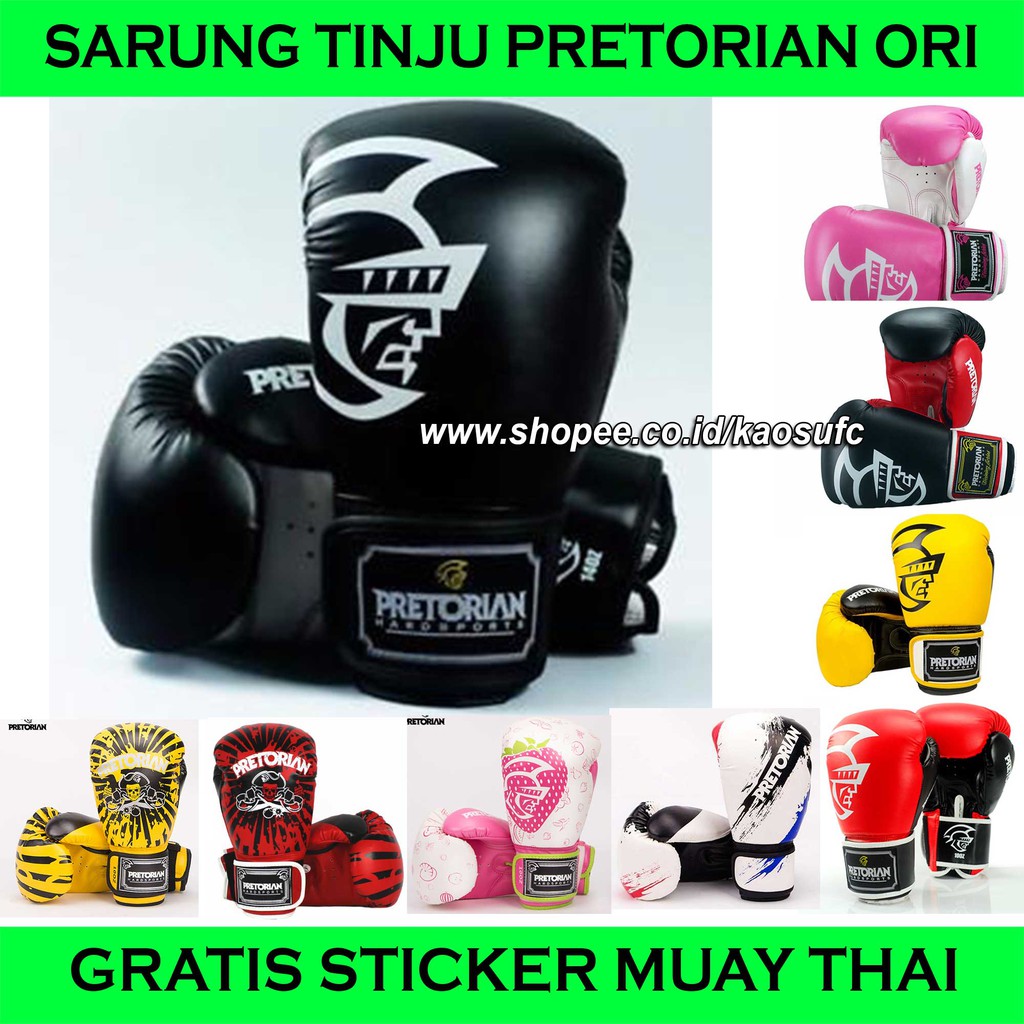 SARUNG TINJU PRETORIAN , GLOVES BOXING , SARUNG MUAY THAI PRETORIAN , GLOVES BOXING MUAY THAI, GLOVE
