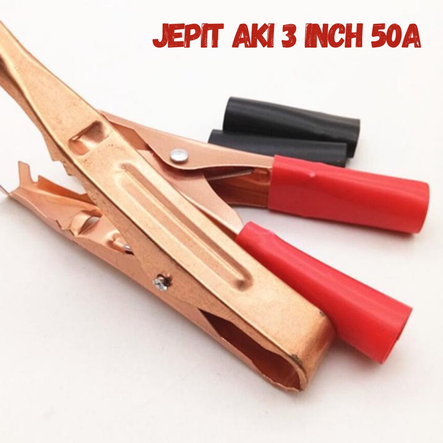 JEPIT AKI 3 INCH 50A BAHAN TEBAL PENJEPIT ACCU BUAYA MOTOR MOBIL