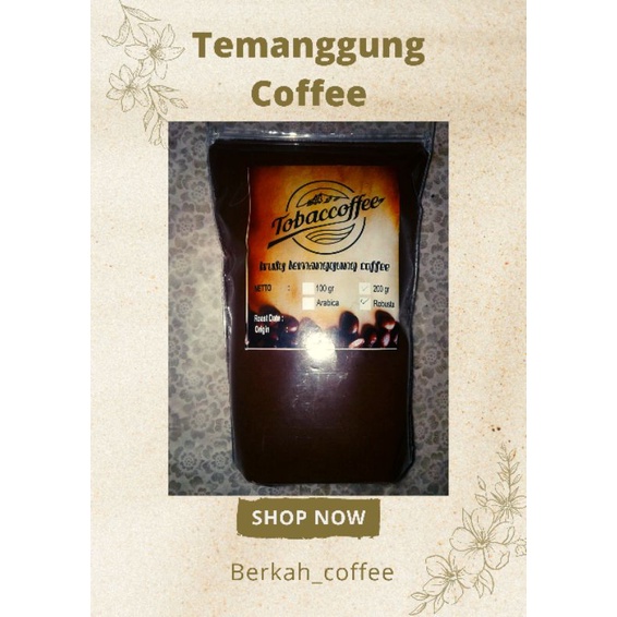 

Kopi Robusta Temanggung