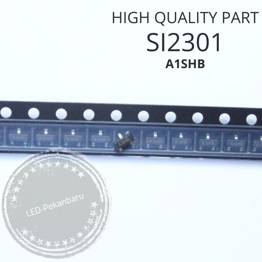 MOSFET P- CHANNEL SI2301 MARKING A1SHB 3.0A SOT-23 SMD