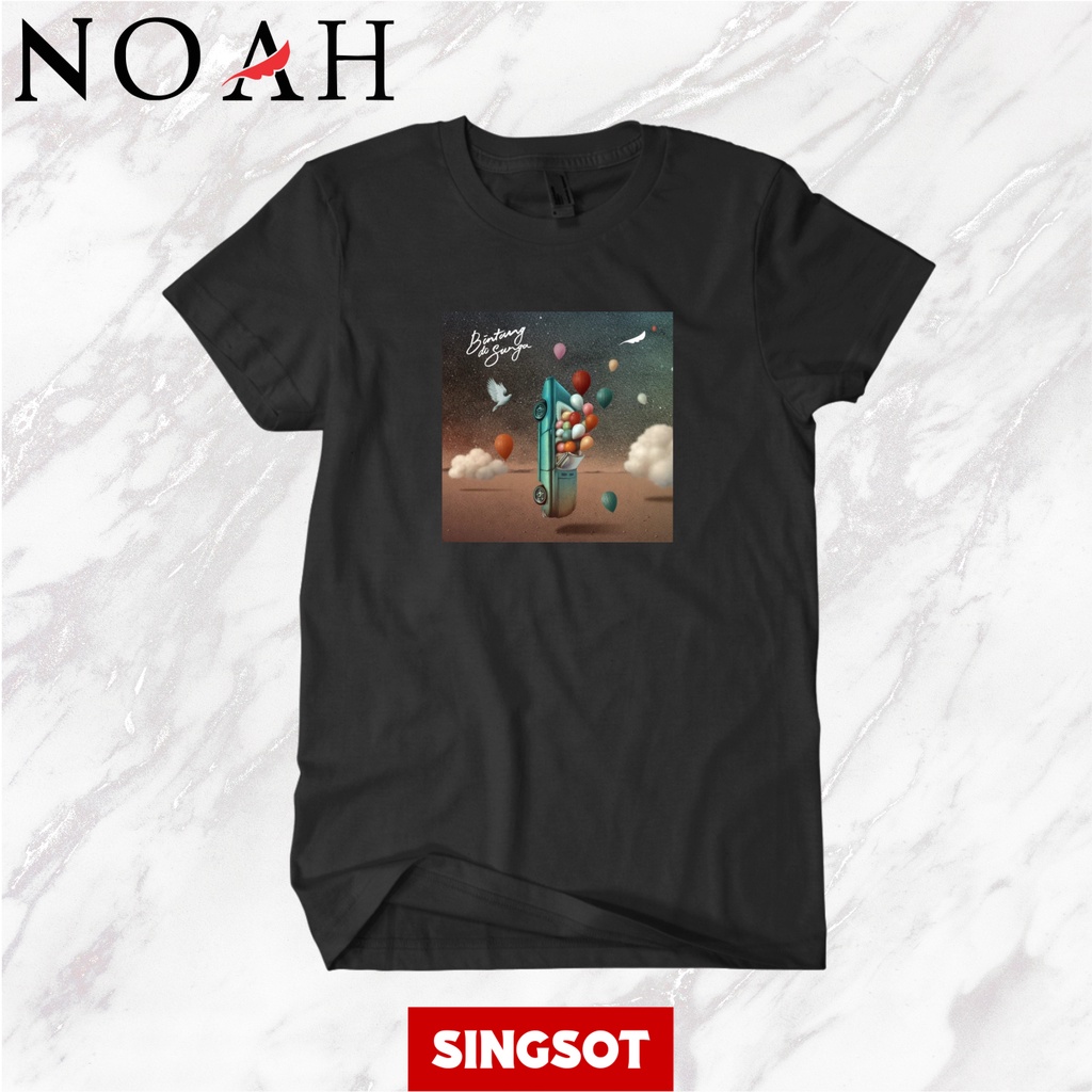 KAOS NOAH BINTANG DI SURGA KAOS NOAH TAMAN LANGIT KAOS NOAH OFFICIAL SINGSOT